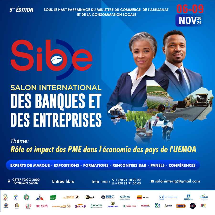 Togo : la 5ème édition du Salon International des Banques et des Entreprises, c'est pour novembre 2024